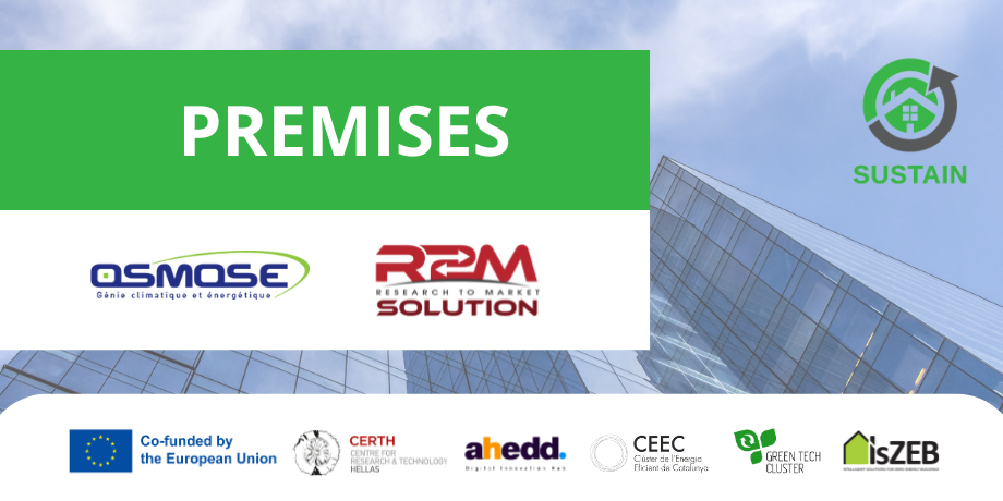 SUSTAIN Experiment PREMISES done by the consortium Osmose and R2M Solutions